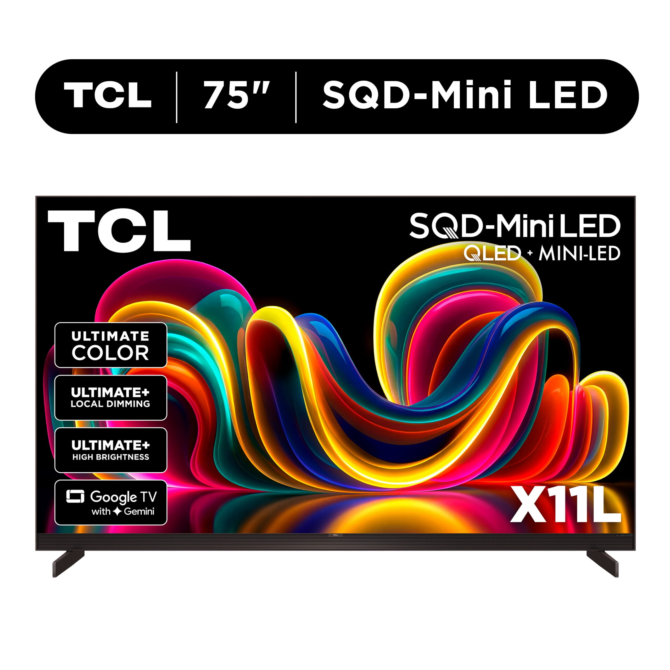 TCL 75” Class X11L Series QLED SQD-Mini LED TV Smart Google TV (NEW 2026) - Deep Color System with Super QLED, Up to LD20000 Precise Dimming Series, Up to HDR10000 Peak Nits, UltraThin Depth - 75X11L